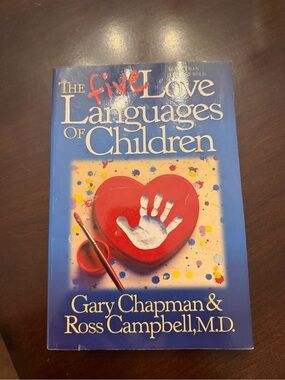 Gary Chapman & Ross Campbell The Five Love Languages of Children - Paperback